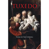 Tuxedo: Poems by Tad Cornell