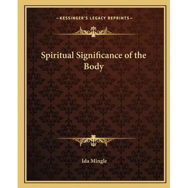 Spiritual Significance of the Body