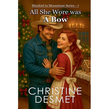 All She Wore Was a Bow