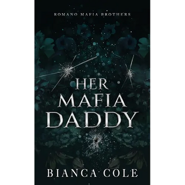 Her Mafia Daddy: A Dark Daddy Romance