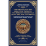 The Writings of the Apostolic Fathers: The Earliest Teachings After the New Testament (Deluxe Hardbound Edition)