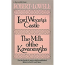 Lord Weary's Castle: The Mills of the Kavanaughs