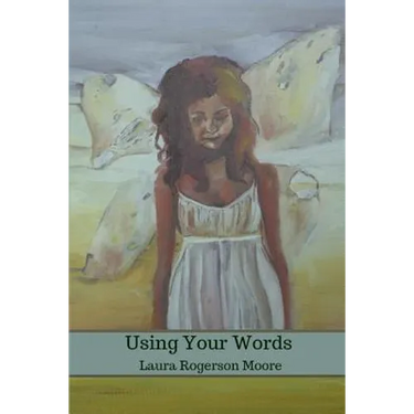Using Your Words