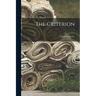 The Criterion: a Quarterly Review; 1