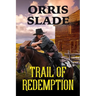 Trail of Redemption
