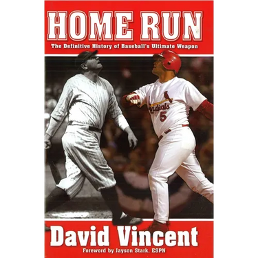 Home Run: The Definitive History of Baseball's Ultimate Weapon