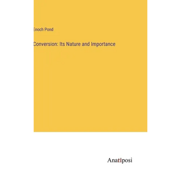 Conversion: Its Nature and Importance