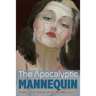 The Apocalyptic Mannequin: The Definition of Body is Buried