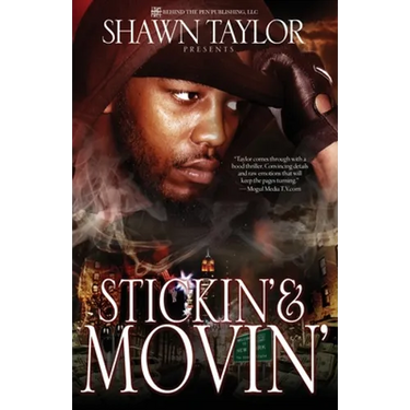 Stickin' & Movin'