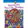 Creative Haven Spectacular Sea Life Designs Coloring Book