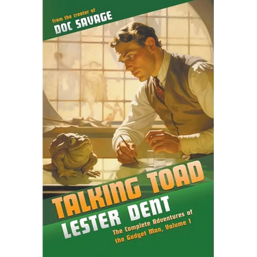 Talking Toad: The Complete Adventures of the Gadget Man, Volume 1