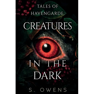 Tales of Havengarde: Creatures in the Dark