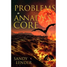 Problems in Annady's Core