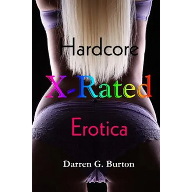 X-Rated Hardcore Erotica
