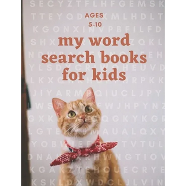 my word search books for kids: first word search puzzel activity for kids ages 5-8/8-10: Education and fun at the same time with 19 topic: animal the