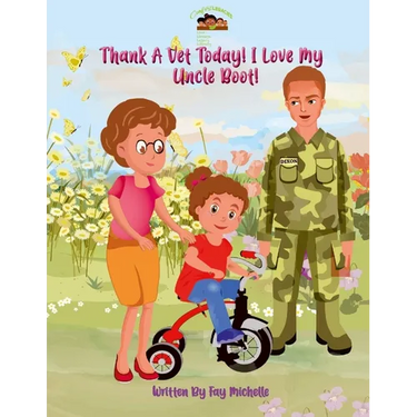 Thank A Vet! I Love My Uncle Boot!