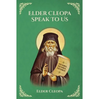 Elder Cleopa Speak To Us