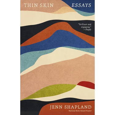 Thin Skin: Essays