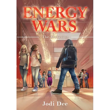 Energy Wars: The Awakening - A Tale of Friendship and Self Discovery!
