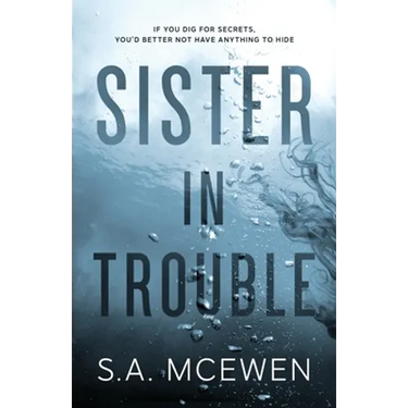 Sister in Trouble