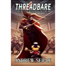 Threadbare Volume 5: The Phantom of the Lop Ear