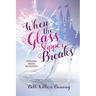 When the Glass Slipper Breaks: Overcoming Broken Relationships