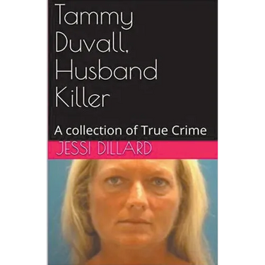 Tammy Duvall, Husband Killer