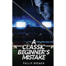 A Classic Beginner's Mistake