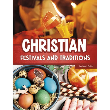 Christian Festivals and Traditions