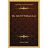 The Life Of William Law