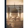 Moslems On The March