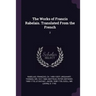 The Works of Francis Rabelais. Translated From the French: 2