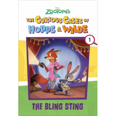 The Curious Cases of Hopps & Wilde # 1: The Bling Sting (Disney Zootopia)
