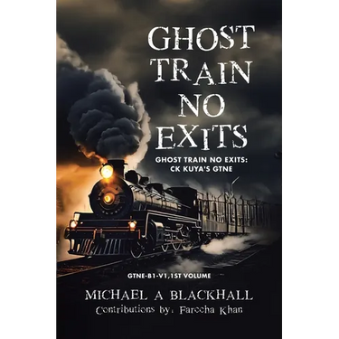 Ghost Train No Exits: Ghost Train No Exits: CK Kuya's GTNE