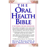 The Oral Health Bible