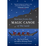 Stories from the Magic Canoe of Wa'xaid