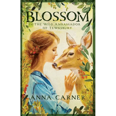 Blossom: The Wild Ambassador of Tewksbury