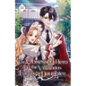 The Obsessed Hero and the Villainous Family's Daughter: Volume III (Light Novel)