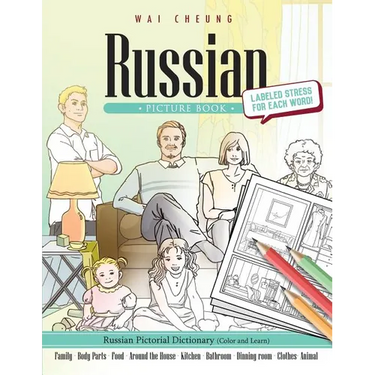 Russian Picture Book: Russian Pictorial Dictionary (Color and Learn)