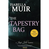 The Tapestry Bag: A Sussex Crime novel, full of twists and turns