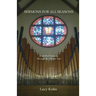 Sermons For All Seasons