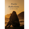 Poetic Reflections on Life