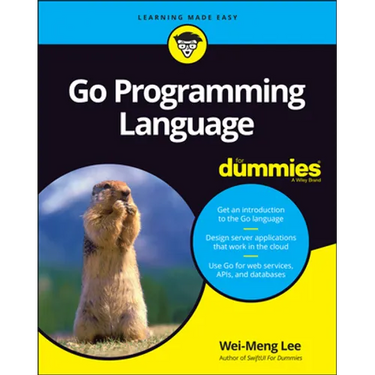 Go Programming Language For Dummies