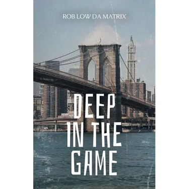 Deep in the Game