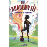 Academy III: Tournament of Champions