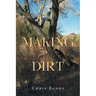 Making Dirt
