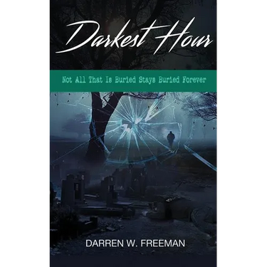 Darkest Hour: Not All That Is Buried Stays Buried Forever