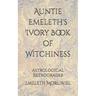 Auntie Emeleth's Ivory Book of Witchiness: Astrological Retrogrades