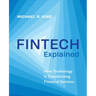 Fintech Explained: How Technology Is Transforming Financial Services