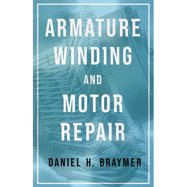 Armature Winding and Motor Repair